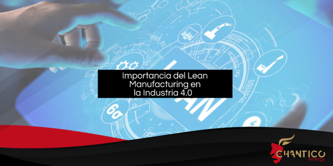 Chantico_Lean Manufacturing Chantico_Lean Manufacturing