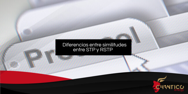 Diferencias y Similitudes entre RSTP y STP-01