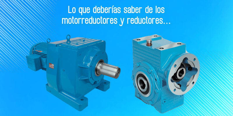 Chantico Energy_Reductores y Motorreductores Chantico Energy_Reductores y Motorreductores